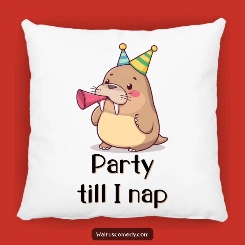 Funny Party Walrus Pillow - Celebration Cushion, Perfect Funny Gift!