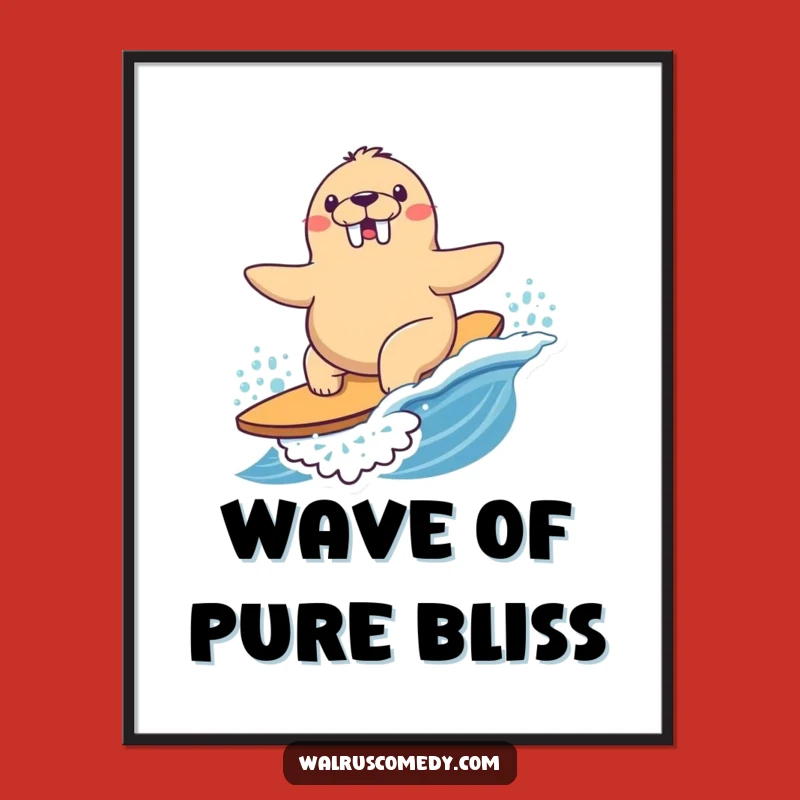 Funny Surfing Walrus Digital Art - Ocean Joy, Instant Funny Gift Download