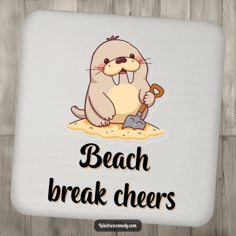 Funny Coaster: A happy walrus character digs in the sand with a tiny shovel, protecting surfaces with beach fun.