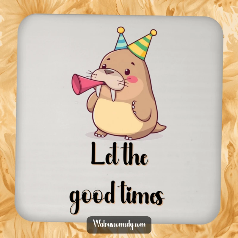 Funny cute walrus wearing a party hat and blowing a party horn on a protective drink coaster, a festive funny gift.