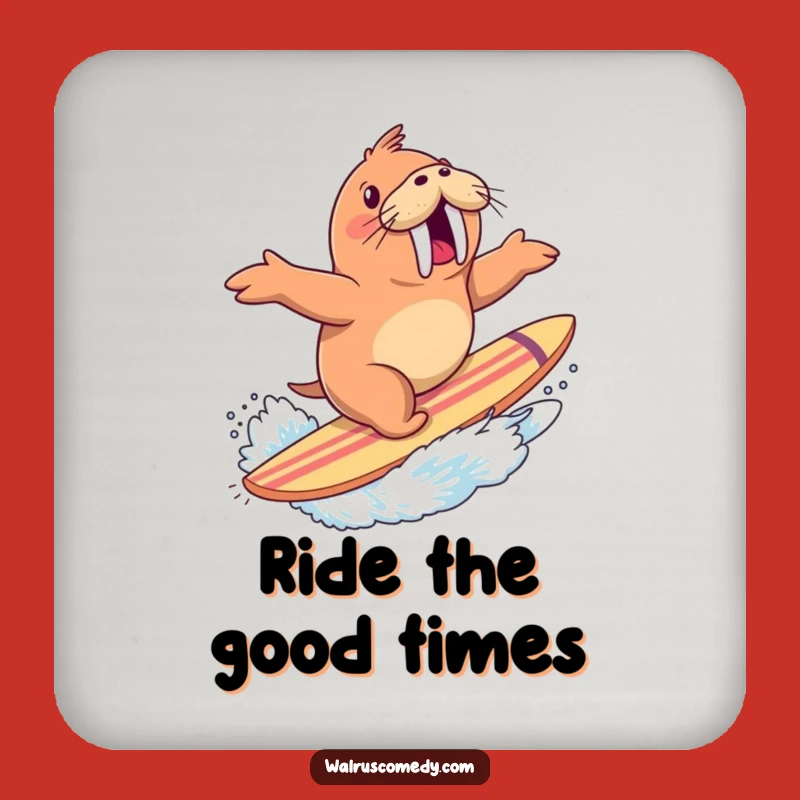 Funny Walrus Surfing Coaster: Excited Rider with Splash - Protect Surfaces Funny Gift