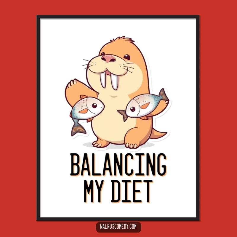 Funny Walrus Poster - Juggling Fish Art, Unique Gift for Wall Decor