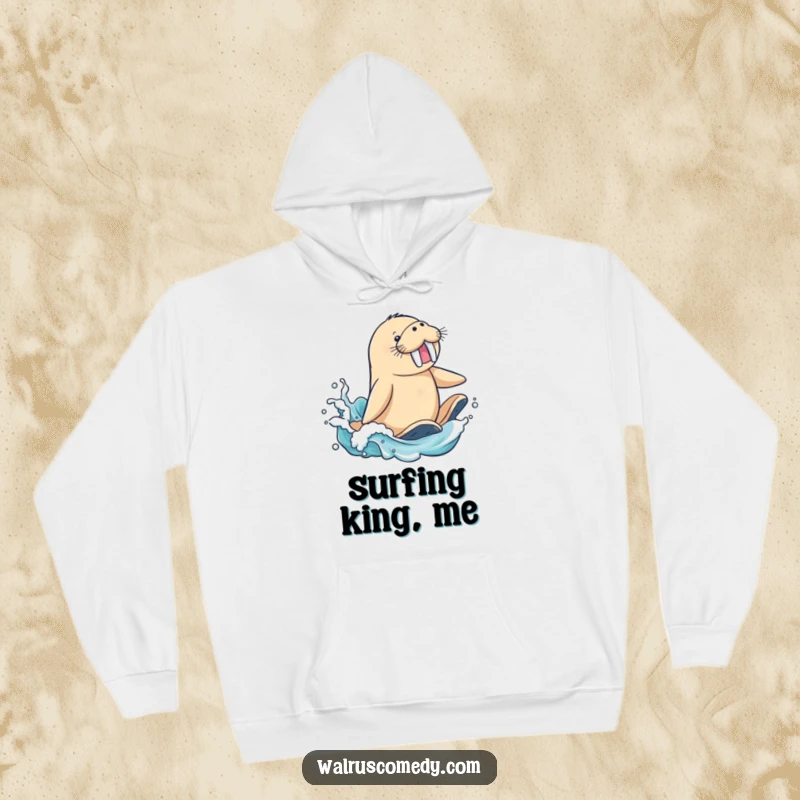 Funny Hoodie: A cheerful walrus character confidently rides a colossal ocean wave, flippers kicking up spray, radiating pure surf joy.