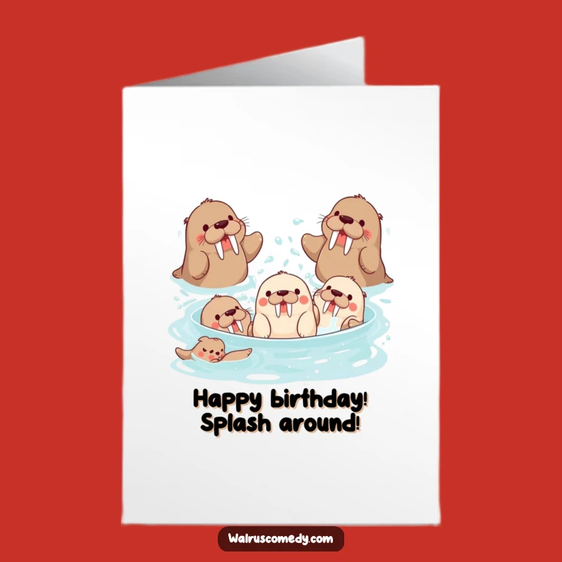 Free Printable Birthday Card: Splashing Walrus Pals, Funny Group Downloadable Gift