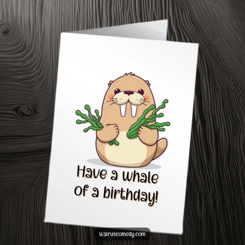 Funny Free Printable Birthday Card: Happy walrus presenting a lovely bouquet of seaweed, a unique birthday offering.