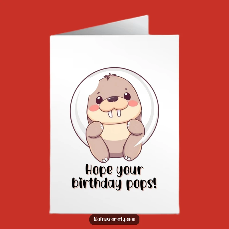 Free Printable Kawaii Walrus Bubble Birthday Card: Shy Surprise, Funny Downloadable
