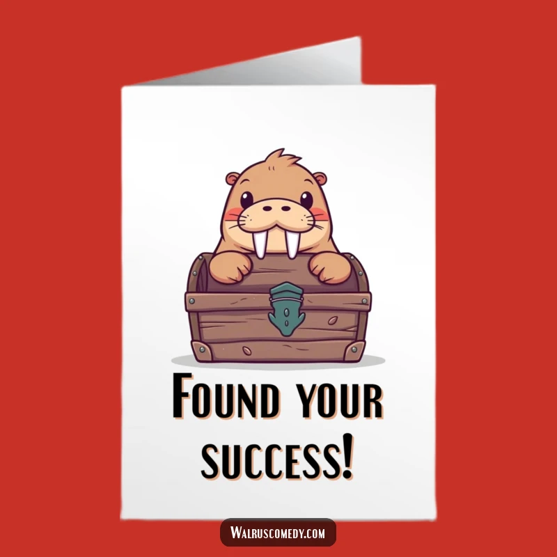 Free Printable Congratulations Card: Walrus Treasure Discovery - Downloadable DIY Gift!