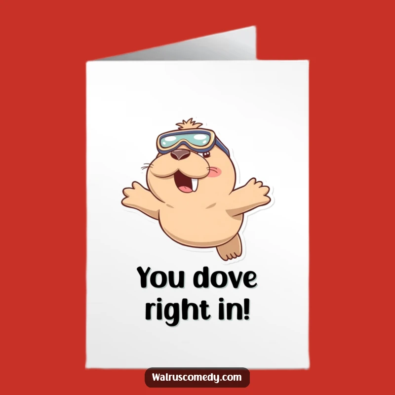 Free Printable Diving Walrus Congrats Card - Funny DIY Downloadable for Achievements