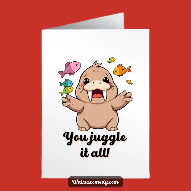 Free Printable Congrats Card: Juggling Walrus - Festive DIY Gift