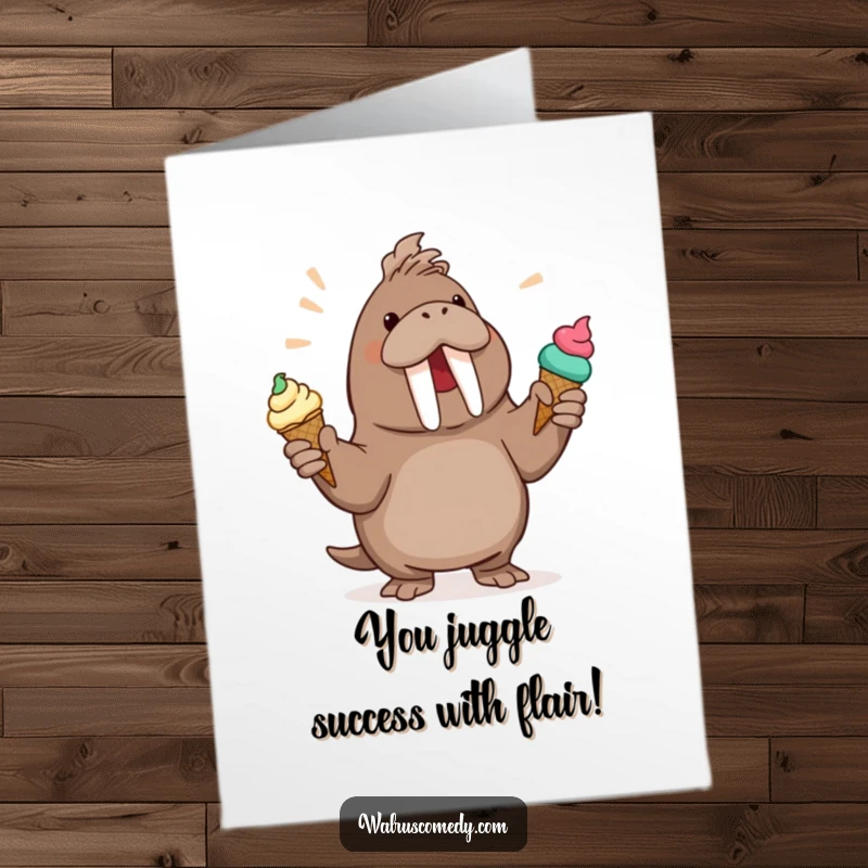 Funny Free Printable Congratulations Card showing a walrus energetically juggling ice cream cones, expressing joyful celebration.