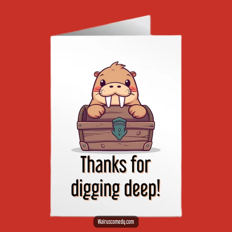 Free Printable Thank You Card: Walrus Treasure Thanks - Downloadable DIY Gift!