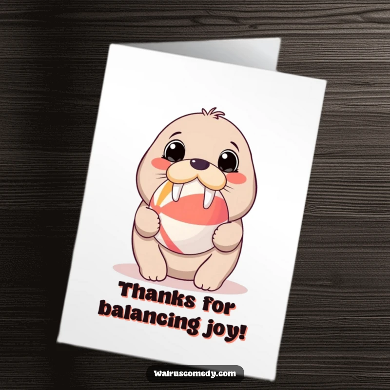 Cute Free Printable Thank You Card: Kawaii walrus with big eyes balances a beach ball on its nose, sending thanks.