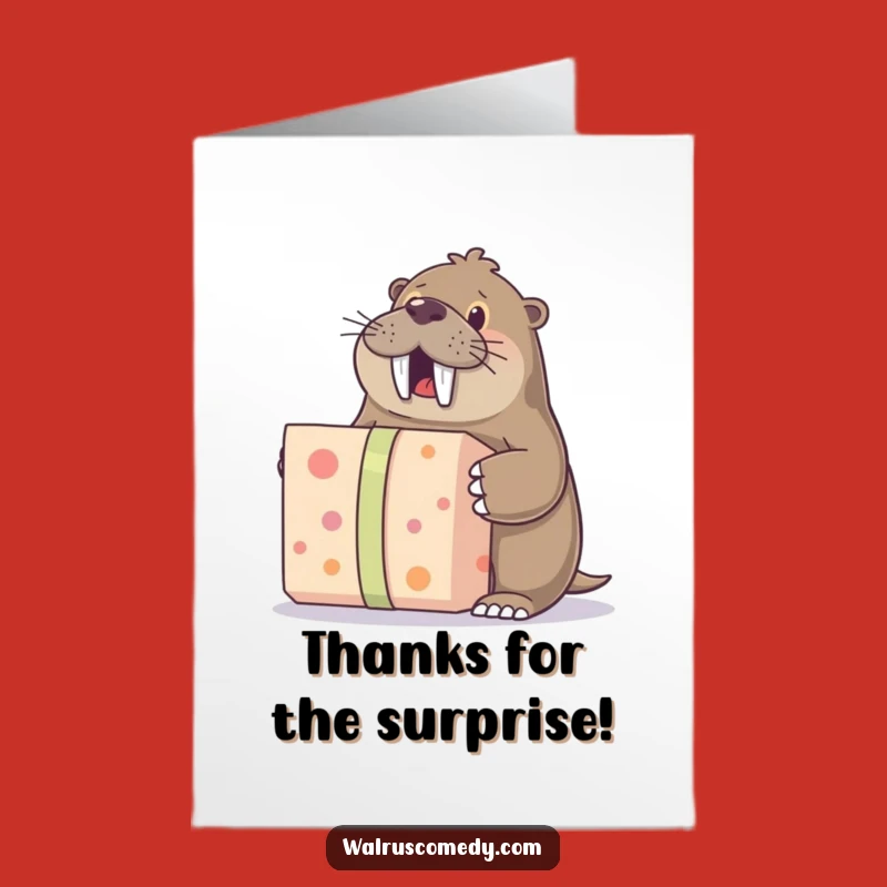 Free Printable Thank You Card: Excited Walrus Gift of Thanks - Humorous Downloadable