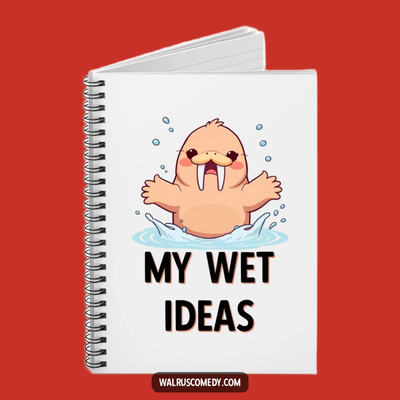 Funny Walrus Splashing Water Notebook, Jot Down Fun, Ideal Funny Gift